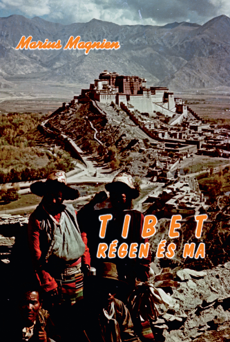 Tibet régen és ma